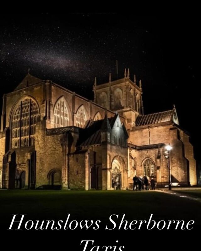 #HounslowsSherborneTaxis #sherborneTaxis #sherborne #taxi #cab #privatehire #8seatermpv #airports #holidays #transport #theverybest 🇬🇧🚕✈️⚓️⛴️🚕