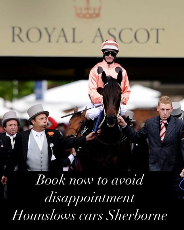 #royalascot #royalascottaxi #horesracing #style #comfort #dorset #sherbornedorset #royalascot2025  #sherborne #sherbornecar #sherborneluxury #sherborneroyalascot  Hounslows of Sherborne  Sherborne Taxis.  Email. contact@sherborne .taxi